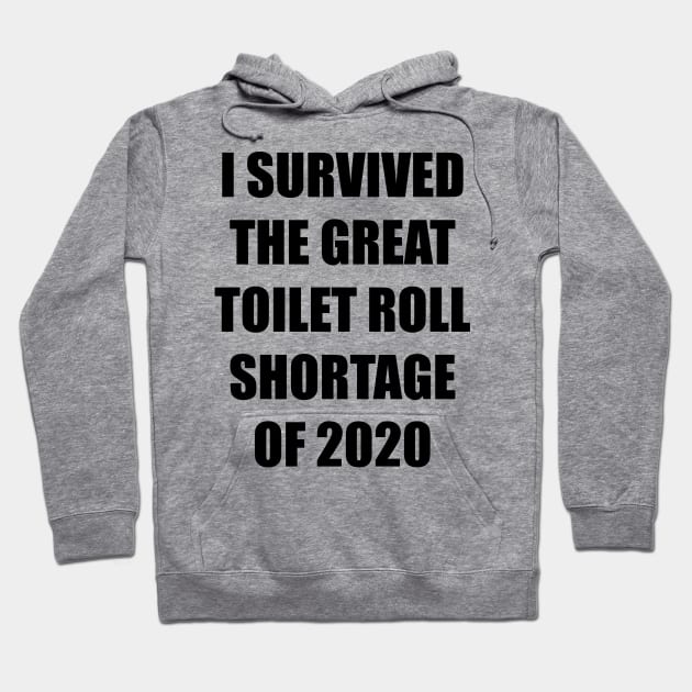 Toilet Roll Shortage 2020 + Backprint (Light colours) Hoodie by MarinasingerDesigns